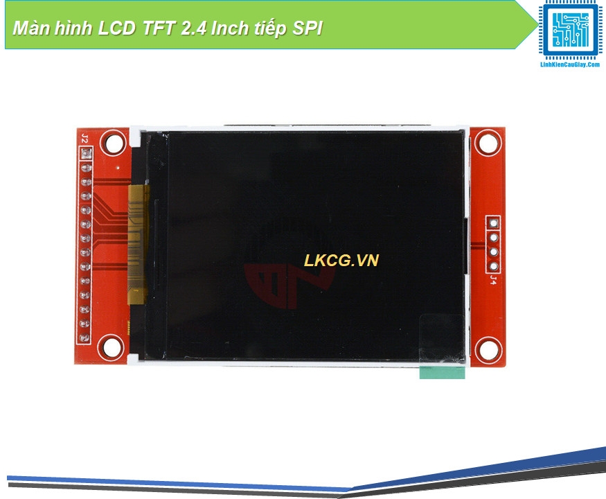 Màn hình LCD TFT 2.4 Inch Giao tiếp SPI