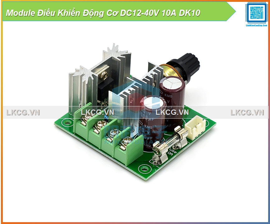 Module Điều Khiển Động Cơ DC12-40V 10A DK10