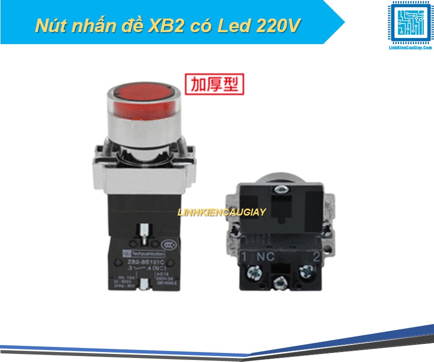 Nút nhấn đề XB2 có Led 220V