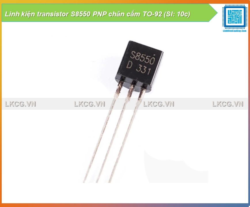 Linh kiện transistor S8550 PNP chân cắm TO-92 (Sl: 10c)
