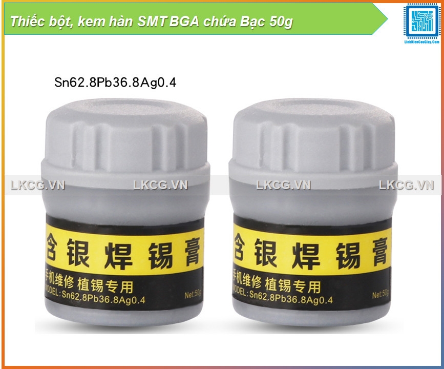 Thiếc bột, kem hàn SMT BGA chứa Bạc 50g