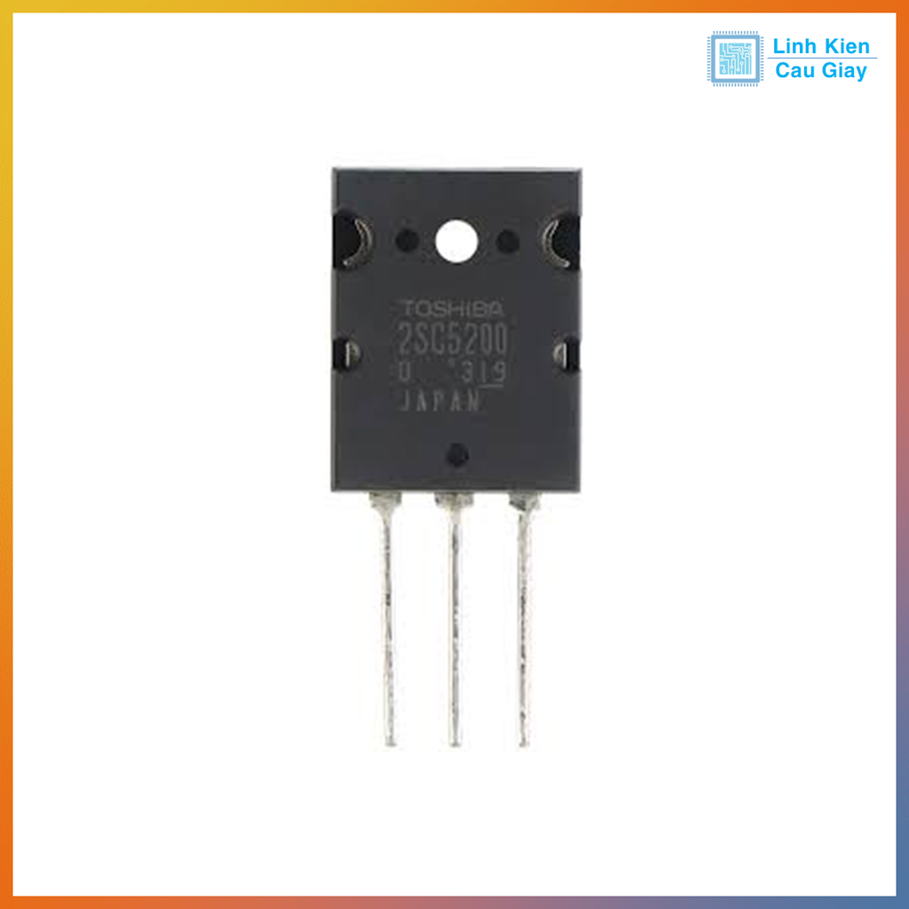 Linh Kiện Transistor 2SC5200 NPN loại 1 HP Electrical