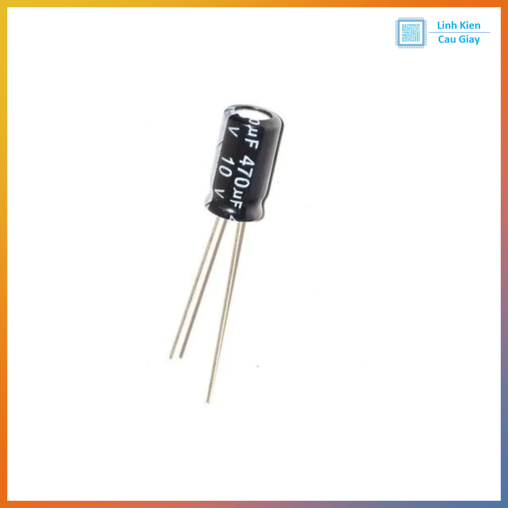 Linh kiện Tụ hóa 470uF 10V / 16V / 25V / 35V / 50V (SL 10)