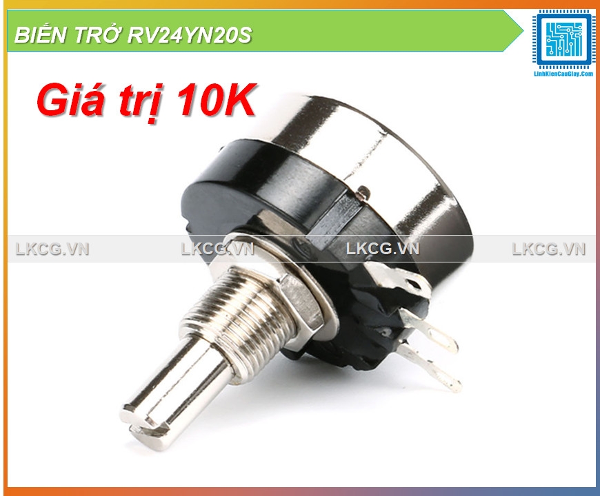 BIẾN TRỞ RV24YN20S CÁC GIÁ TRỊ