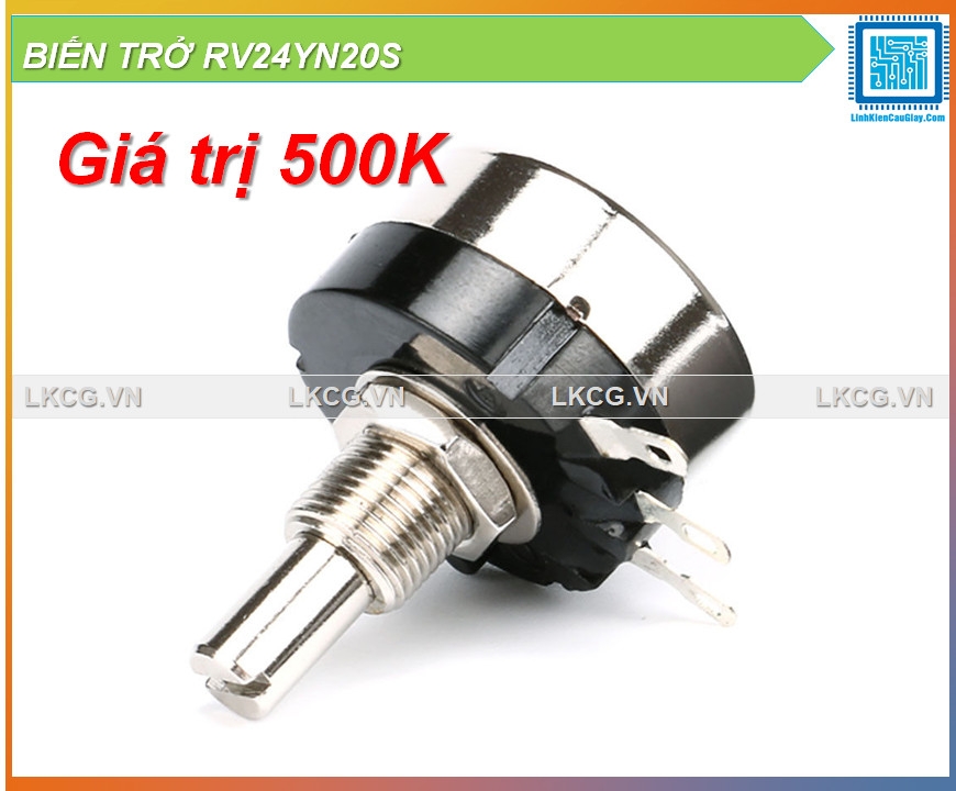 BIẾN TRỞ RV24YN20S CÁC GIÁ TRỊ