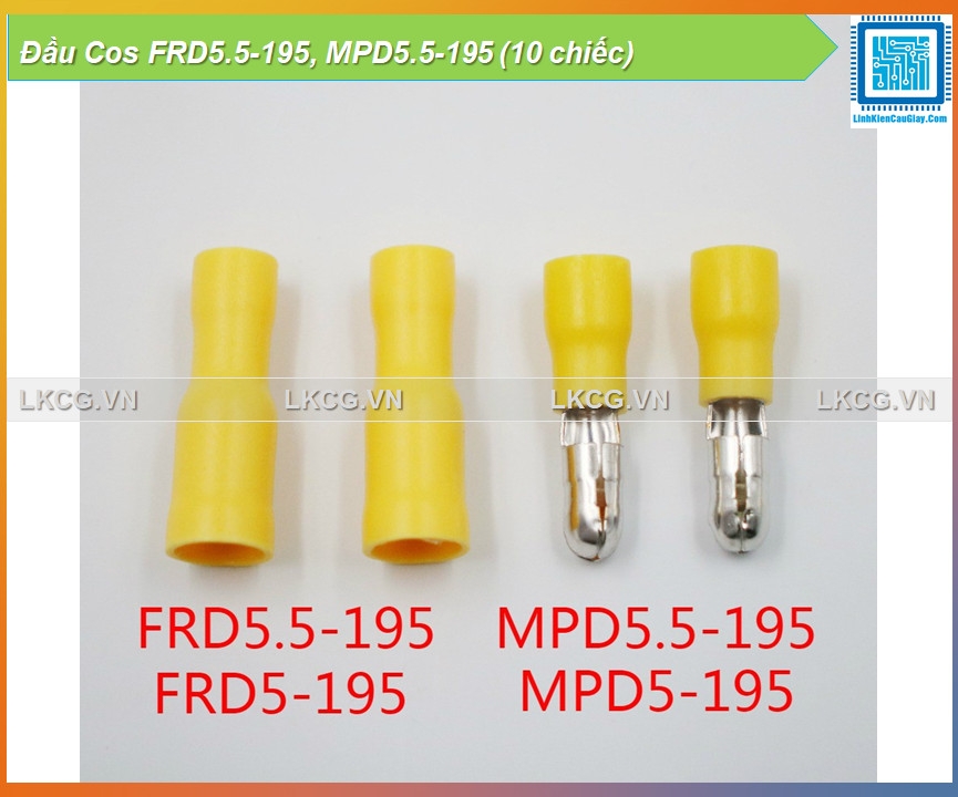 Đầu Cos FRD5.5-195, MPD5.5-195 (10 chiếc)