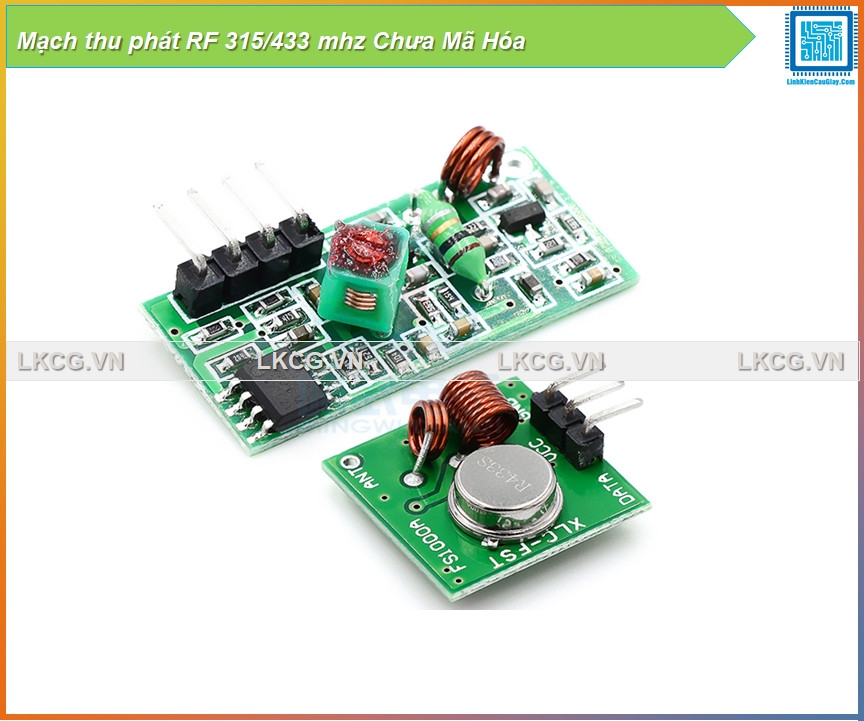 Mạch thu phát RF 315/433 mhz Chưa Mã Hóa