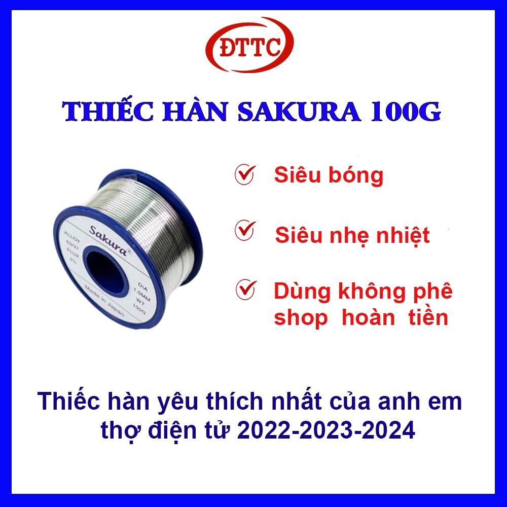 Thiếc Hàn SAKURA 100gam 0.6mm 63/37 Siêu Bóng, Nhẹ Nhiệt