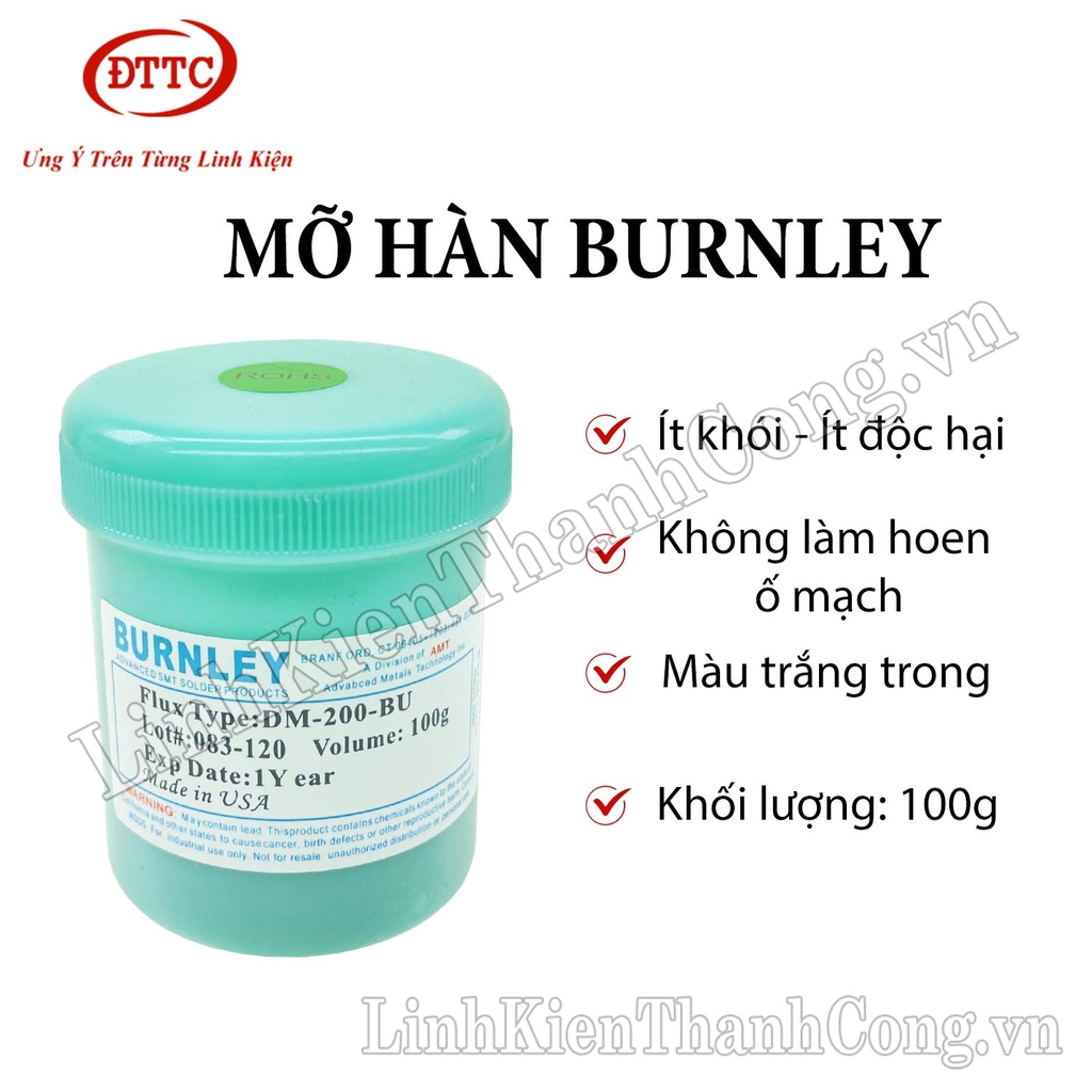 Mỡ Hàn BURNLEY DM-200-BU 100 gam