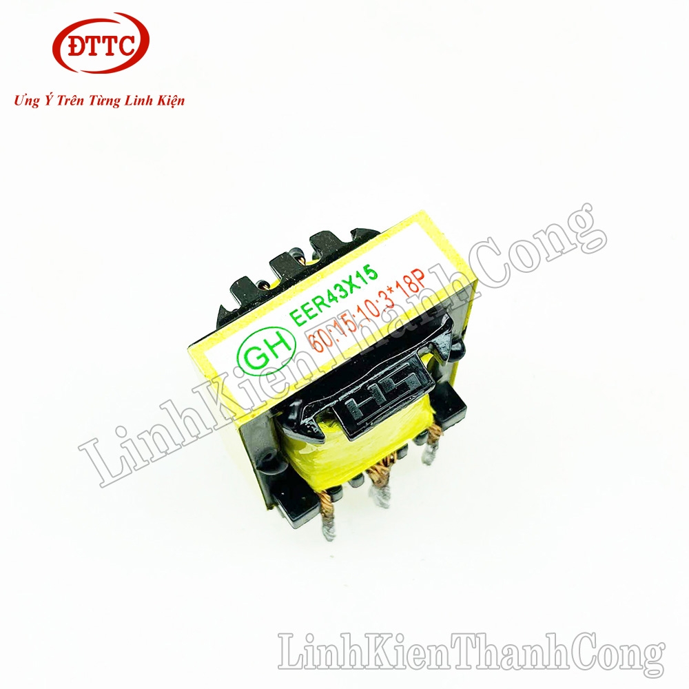 Biến áp EER43x15 60/15/10 Loại 1 Vế