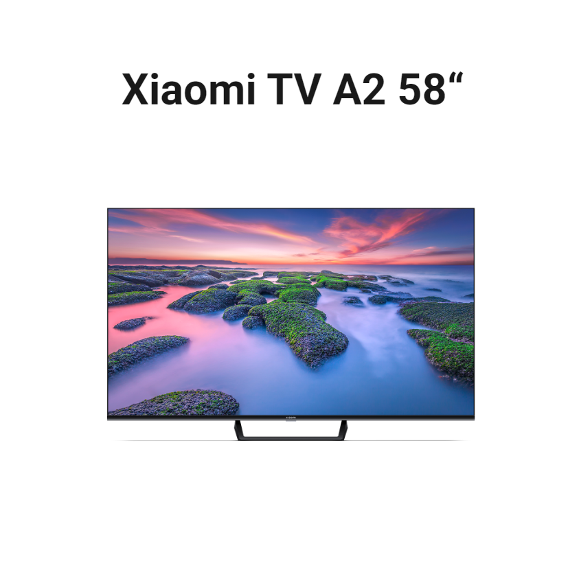 Tivi Xiaomi A2 58 inch Android 11 4K UHD L58M7-EASEA - Bảo hành 2 năm