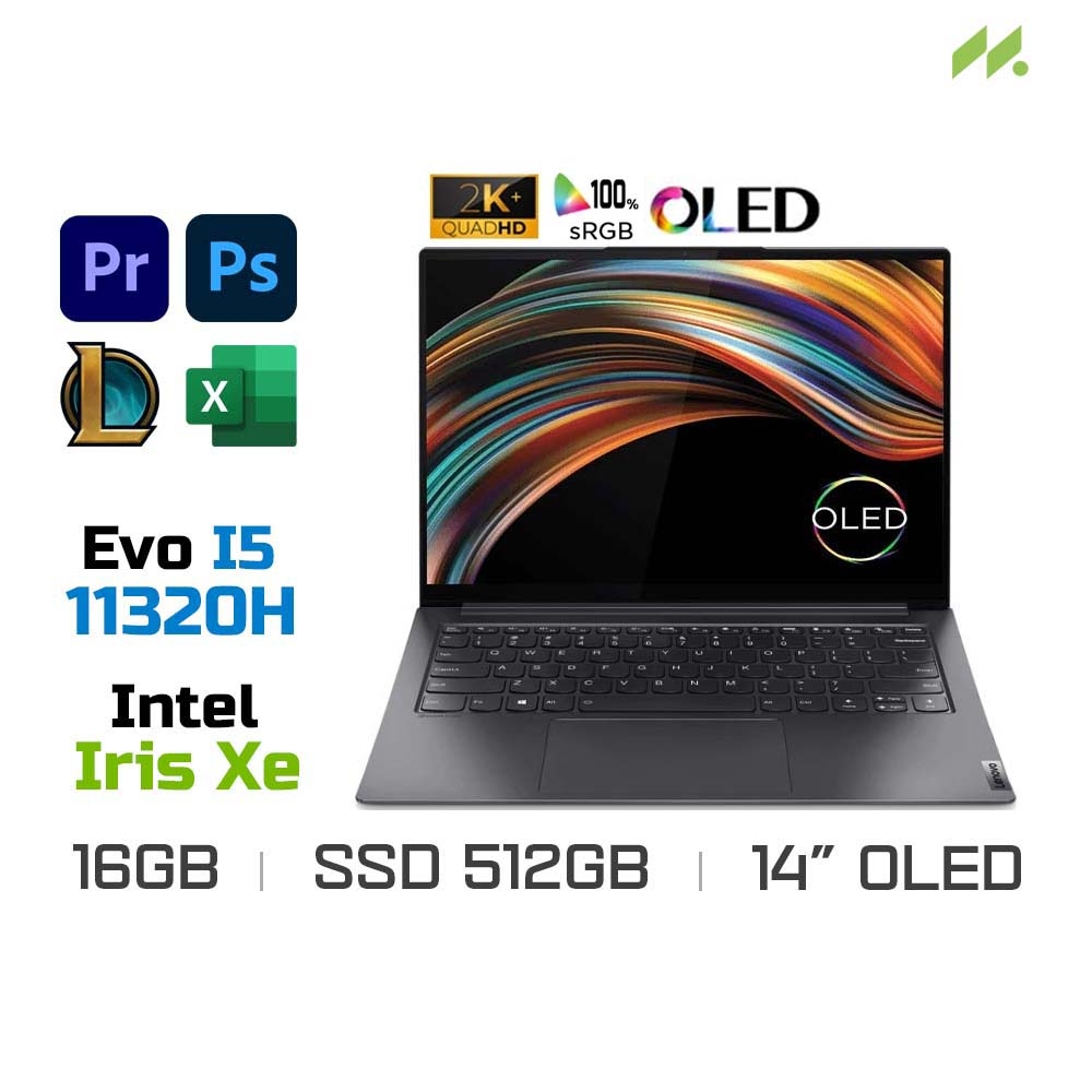 Laptop Lenovo Yoga Slim 7 Pro 14IHU5 O 82NH00BCVN (i5-11320H EVO, Iris Xe Graphics, Ram Laptop Lenovo Yoga Slim 7 Pro 14IHU5 O 82NH00BCVN (i5-11320H EVO, Iris Xe Graphics, Ram