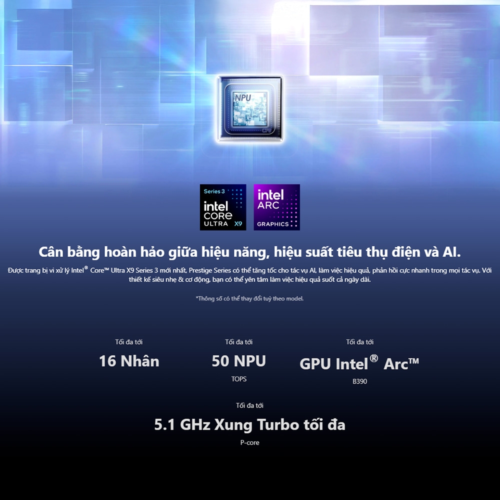 Laptop MSI Prestige 16 AI+ C3MG-024VN (Ultra X9 388H, Intel Arc B390, RAM 32GB LPDDR5x, SSD 1TB, 16 Inch OLED 2.8K 120Hz 100% DCI-P3, Win 11 Home)