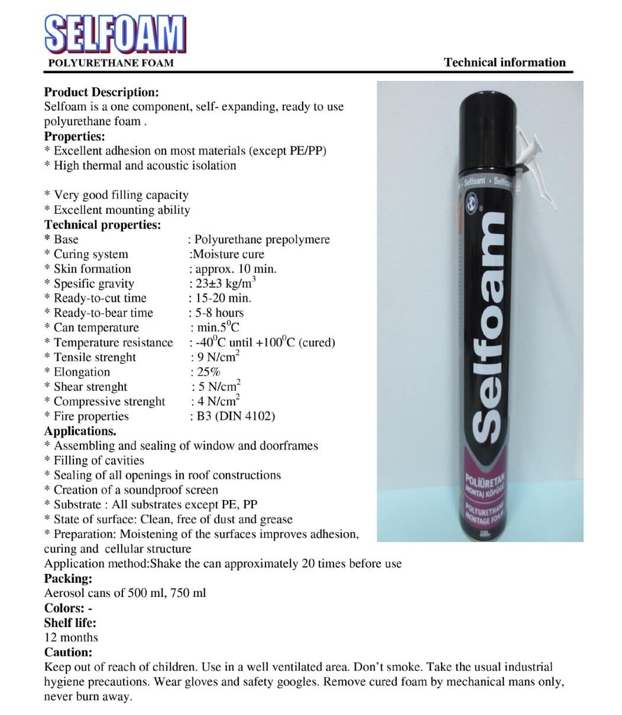 Keo bọt nở Selfoam Polyurethane 640g (dùng vòi)