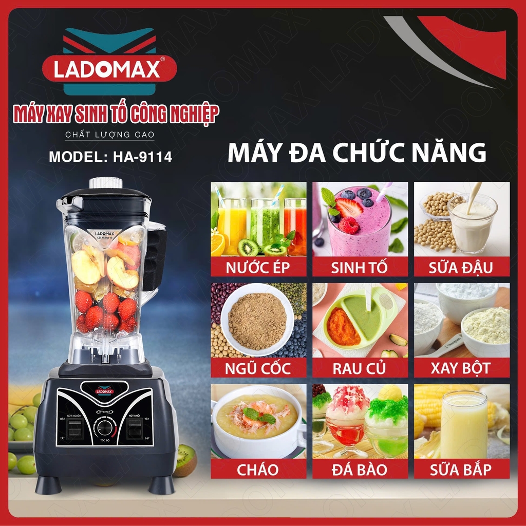 Máy xay sinh tố công nghiệp Ladomax Ha-9114 (1tx4)