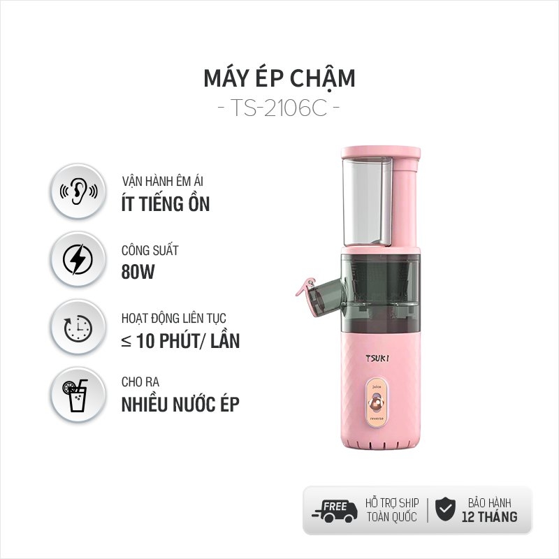 Máy ép chậm Mini Tsuki TS2106C (1tx8)