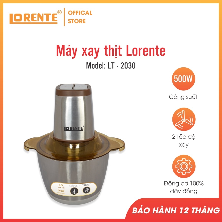 Máy xay thịt cối Inox Lorente LT-2030, 500w, 3.0L, cối inox 304