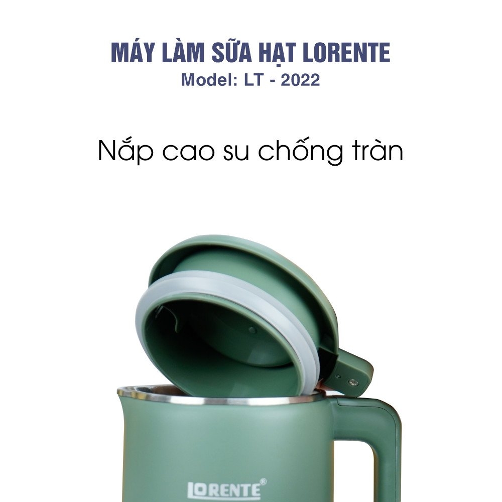 Máy xay nấu sữa hạt Lorente LT2022 (1tx6)