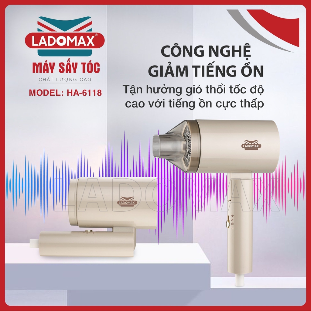 Máy sấy tóc Ladomax Ha-6118 (1tx32)
