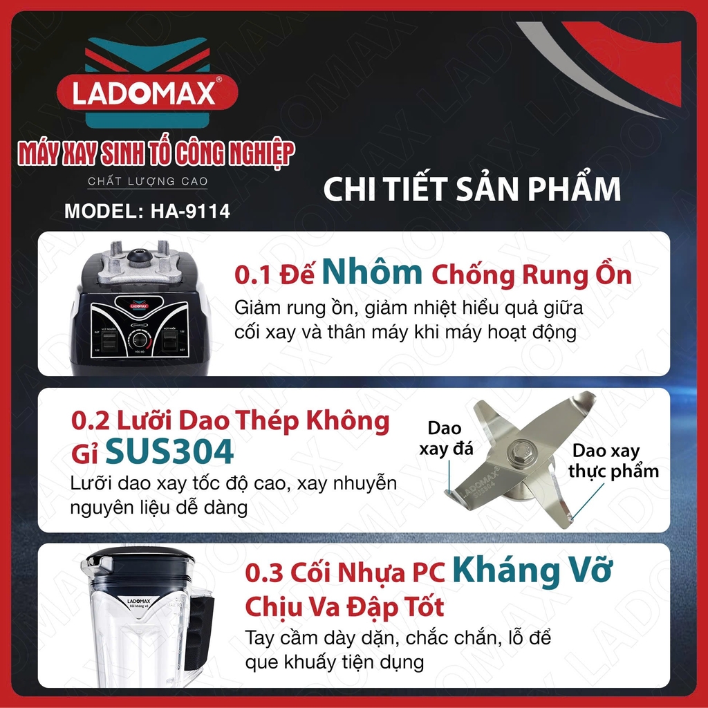 Máy xay sinh tố công nghiệp Ladomax Ha-9114 (1tx4)