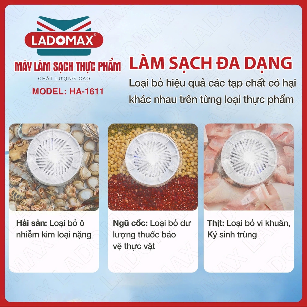 Máy làm sạch thực phẩm Ladomax Ha-1611 công nghệ Hydroxyl (1tx30)