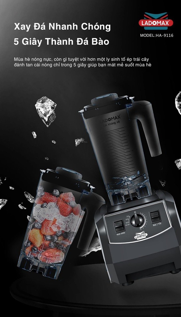 Máy xay sinh tố công nghiệp Ladomax Ha-9116 (1tx4)