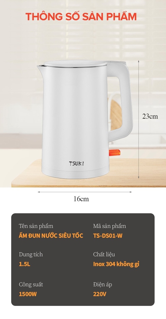 Ấm đun siêu tốc 1.5L Tsuki TS-DS01-W (1tx12)