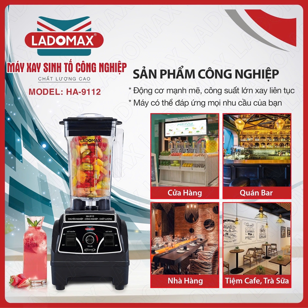 Máy xay sinh tố công nghiệp Ladomax Ha-9112 (1tx4)