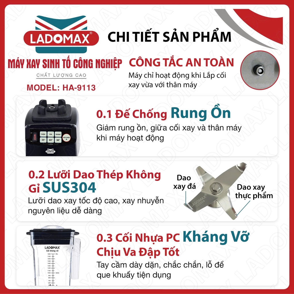 Máy xay sinh tố công nghiệp Ladomax Ha-9113 (1tx4)