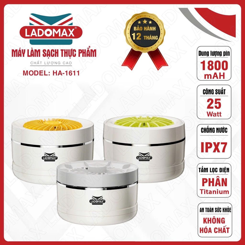 Máy làm sạch thực phẩm Ladomax Ha-1611 công nghệ Hydroxyl (1tx30)