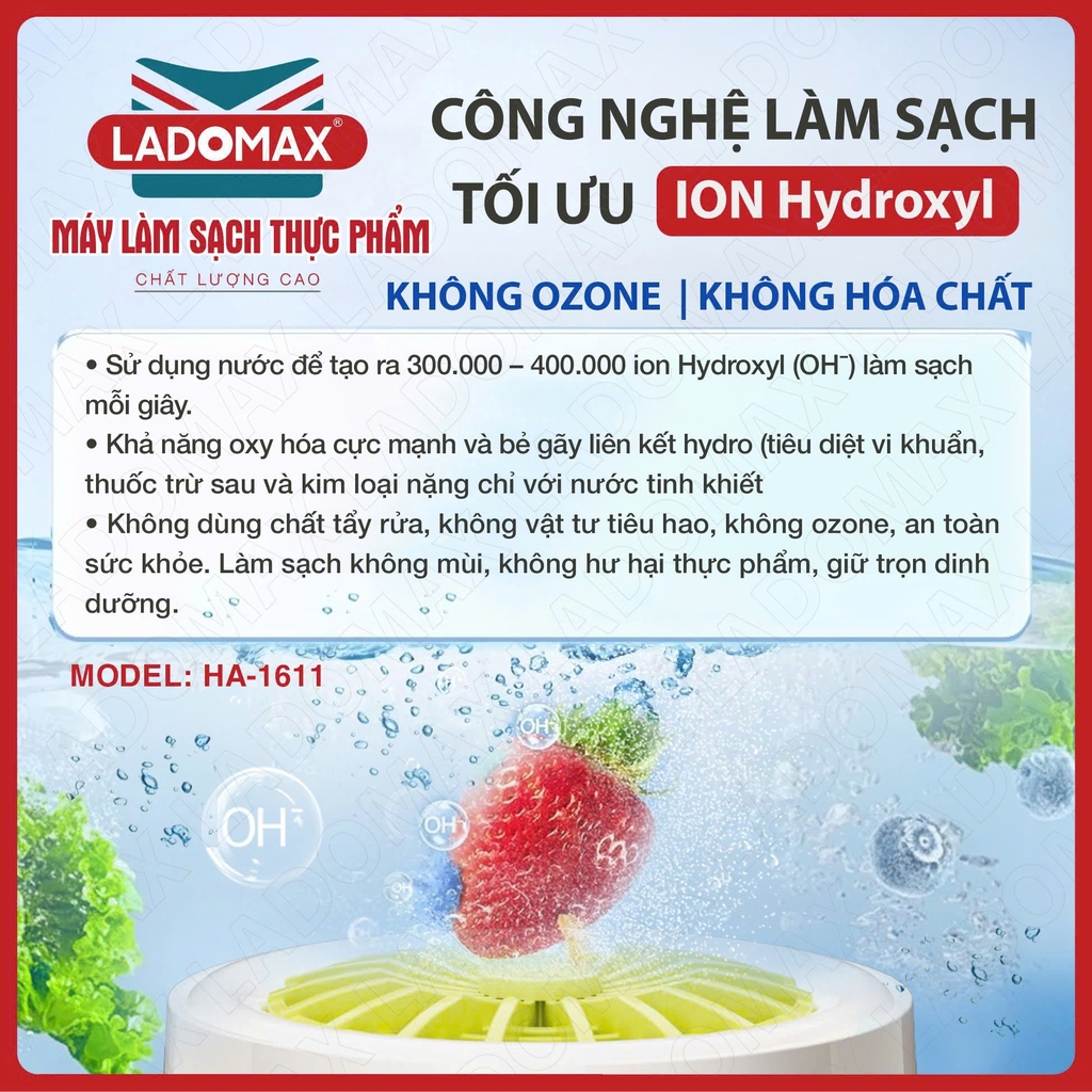 Máy làm sạch thực phẩm Ladomax Ha-1611 công nghệ Hydroxyl (1tx30)