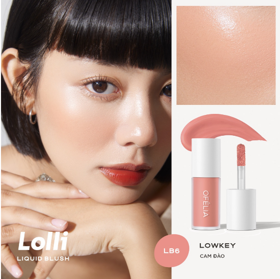 Má Hồng OFÉLIA Lolli Liquid Blush Má Hồng Dạng Kem Cho Đôi Má Hồng Xinh Xắn 4.3g