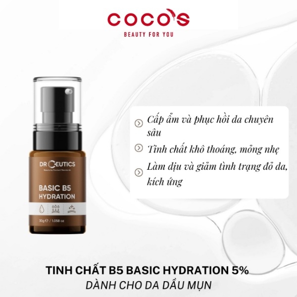 Serum DrCeutics DrCeutics Basic B5 Hydration Tinh Chất Dưỡng Cấp Ẩm, Làm Dịu Da Cho Da Dầu Mụn 30g/100g