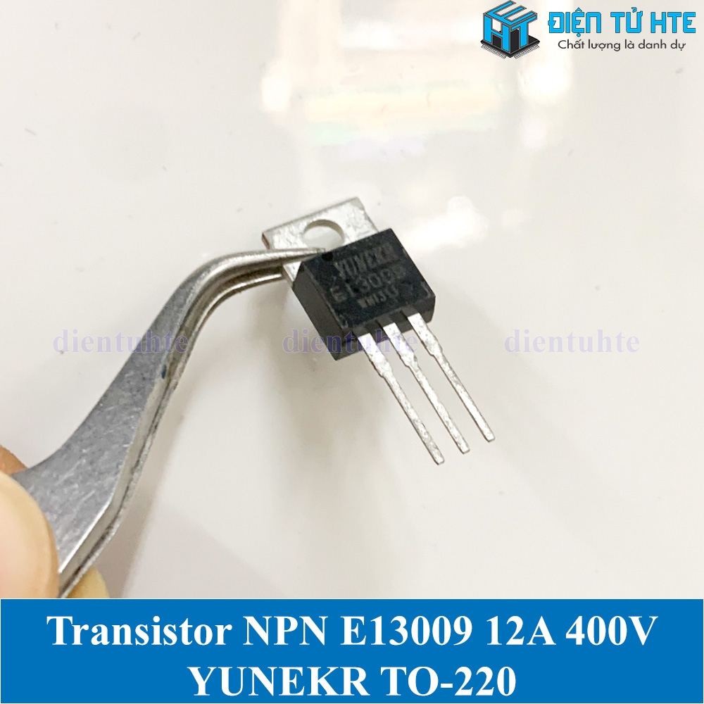Transistor công suất switching NPN E13009 12A 400V TO-220 hãng YUNEKR ...