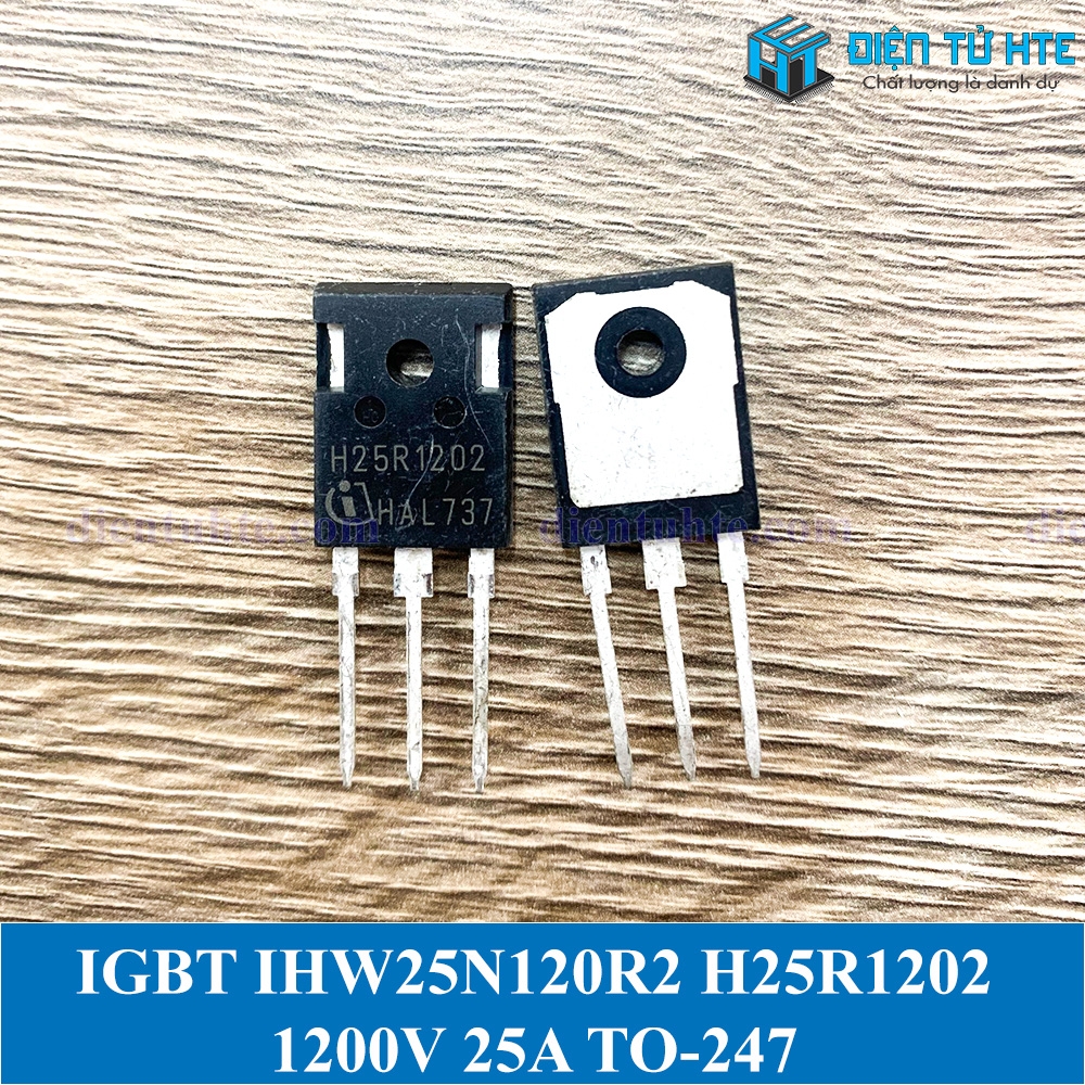 IGBT IHW25N120R2 H25R1202 1200V 25A TO-247 | Điện Tử HTE