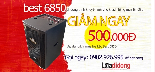 Loa Best 6850 - Phiên Bản Mới Nhất Tháng 9/2023