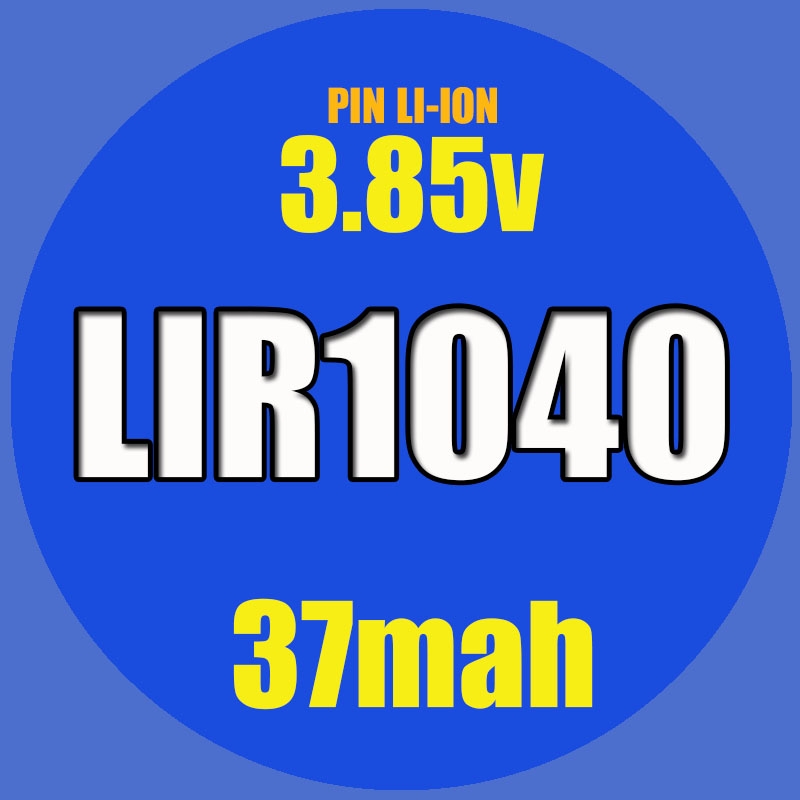 Pin Tai Nghe Bluetooth Nén Tròn Li-ion LIR1040, LIR1045, LIR1054, LIR1154, LIR1254 - 3.85V