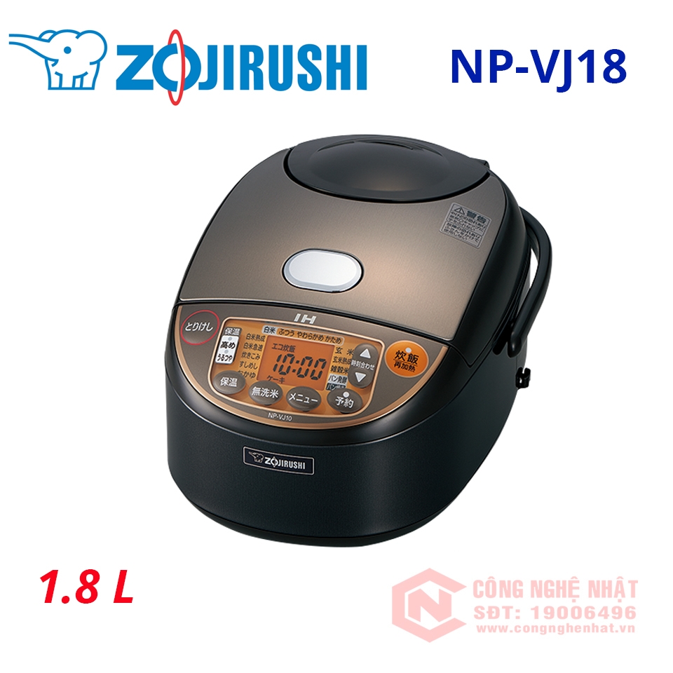 Nồi cơm điện cao tần Zojirushi NP-VJ18 nội địa Nhật mới 100%