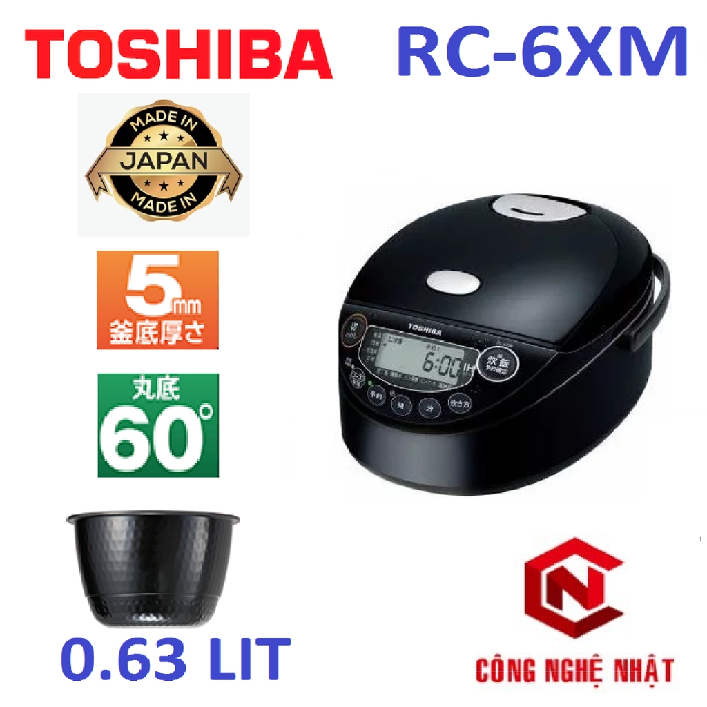 Nồi cơm điện cao tần TOSHIBA RC-6XM 0.63L Made In Japan mới 100% nguyên thùng