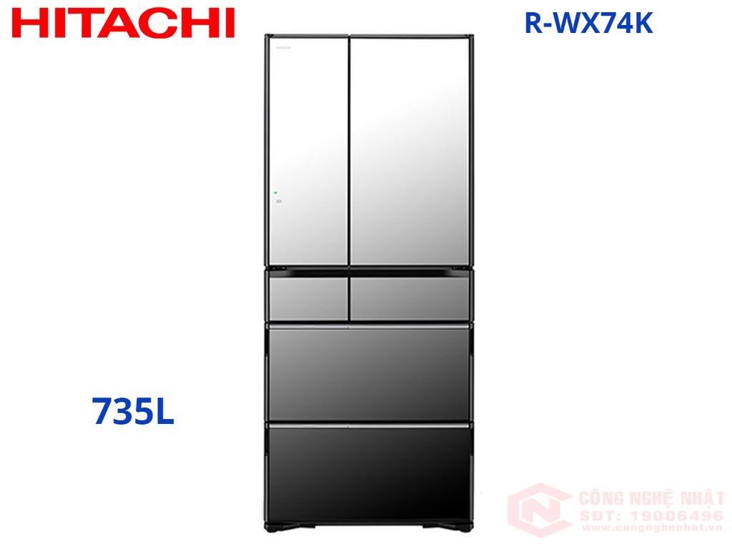 Tủ lạnh 6 cánh Hitachi R-WX74K HÀNG NỘI ĐỊA NHẬT