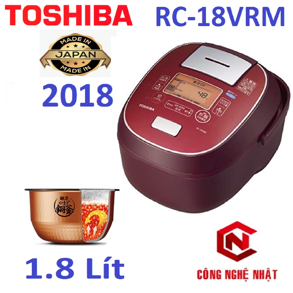 Nồi cơm điện cao tần áp suất hút chân không TOSHIBA RC-18VRM hàng chính hãng MADE IN JAPAN