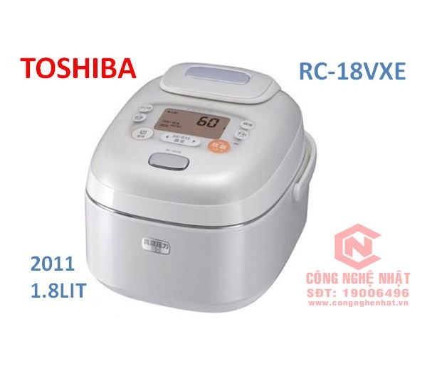 Nồi cơm điện cao tần áp suất hút chân không 1.8L TOSHIBA RC-18VXE Nội địa Nhật mới 97%