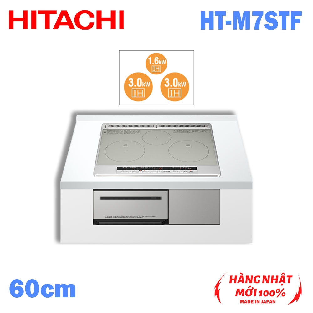 Bếp từ IH âm bàn Tích hợp lò nướng Hitachi HT-M7STF size 60cm 3 mặt bếp IH