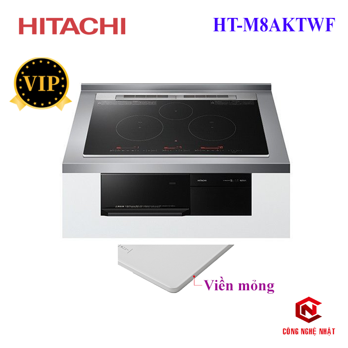 Bếp Từ IH HITACHI HT-M8AKTWF