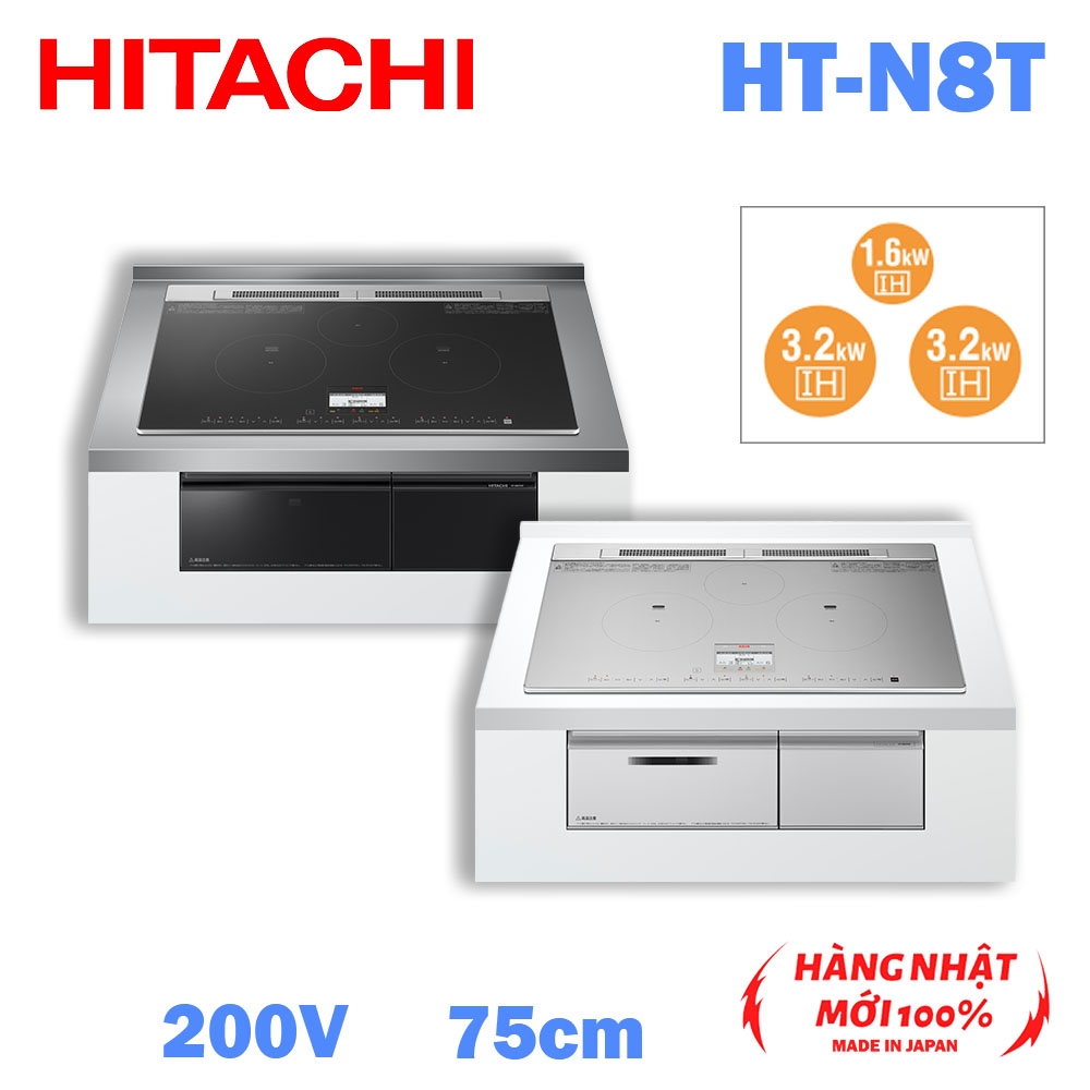 Bếp từ IH âm bàn Tích hợp lò nướng Hitachi HT-N8T 75cm 3 mặt bếp IH