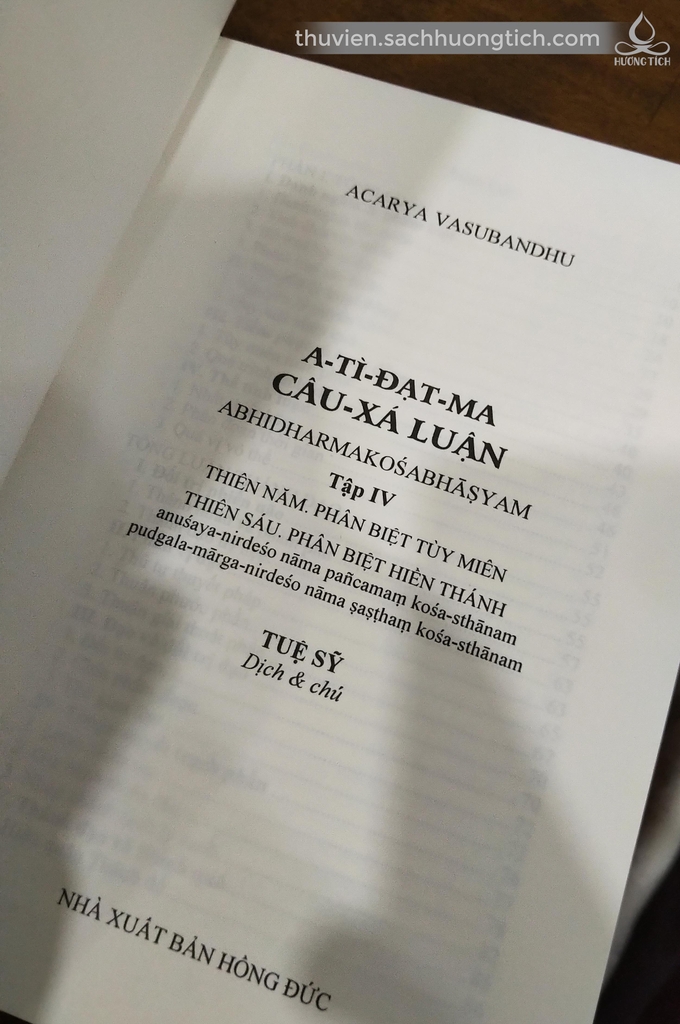 A-tì-đạt-ma câu-xá, tập IV (thiên Phân biệt Tùy miên, Phân biệt Hiền thánh) - In lần 2, 2021