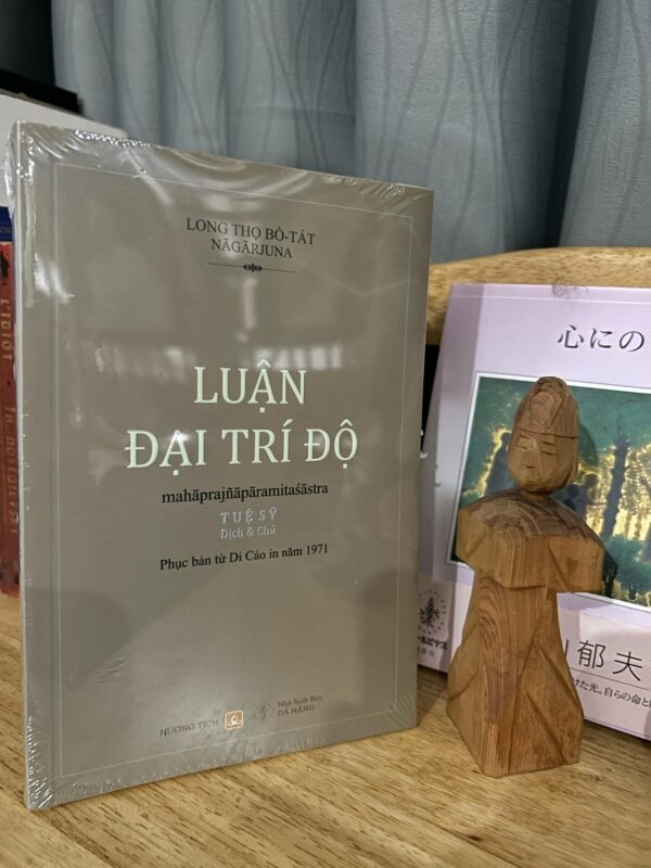 Luận Đại Trí Độ (Tuệ Sỹ dịch từ bản chữ Hán của Kumārajīva, 1971)