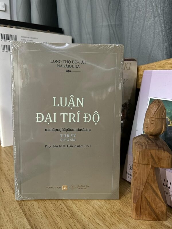 Luận Đại Trí Độ (Tuệ Sỹ dịch từ bản chữ Hán của Kumārajīva, 1971)