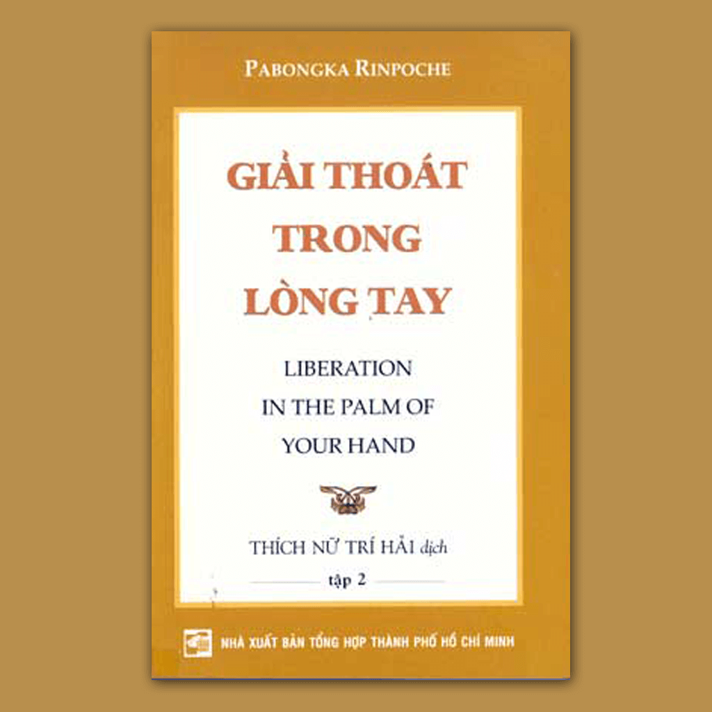 Giải Thoát Trong Lòng Tay (Thích Nữ Trí Hải dịch Việt, bộ 3 quyển)