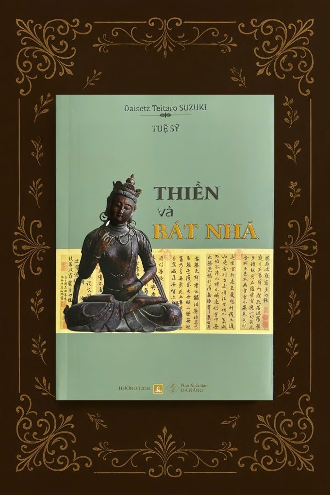 SÁCH MỚI - Thiền và Bát Nhã (Tuệ Sỹ)
